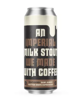 An Imperial Milk Stout We Made With Coffee: Sam James Butter Knife Espresso