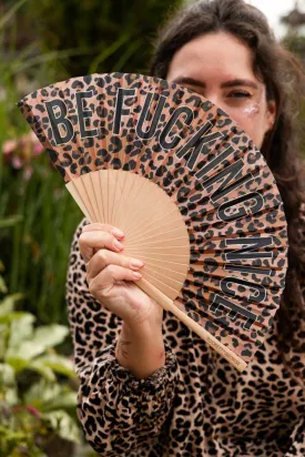 Be Fucking Nice Leopard Print Fan