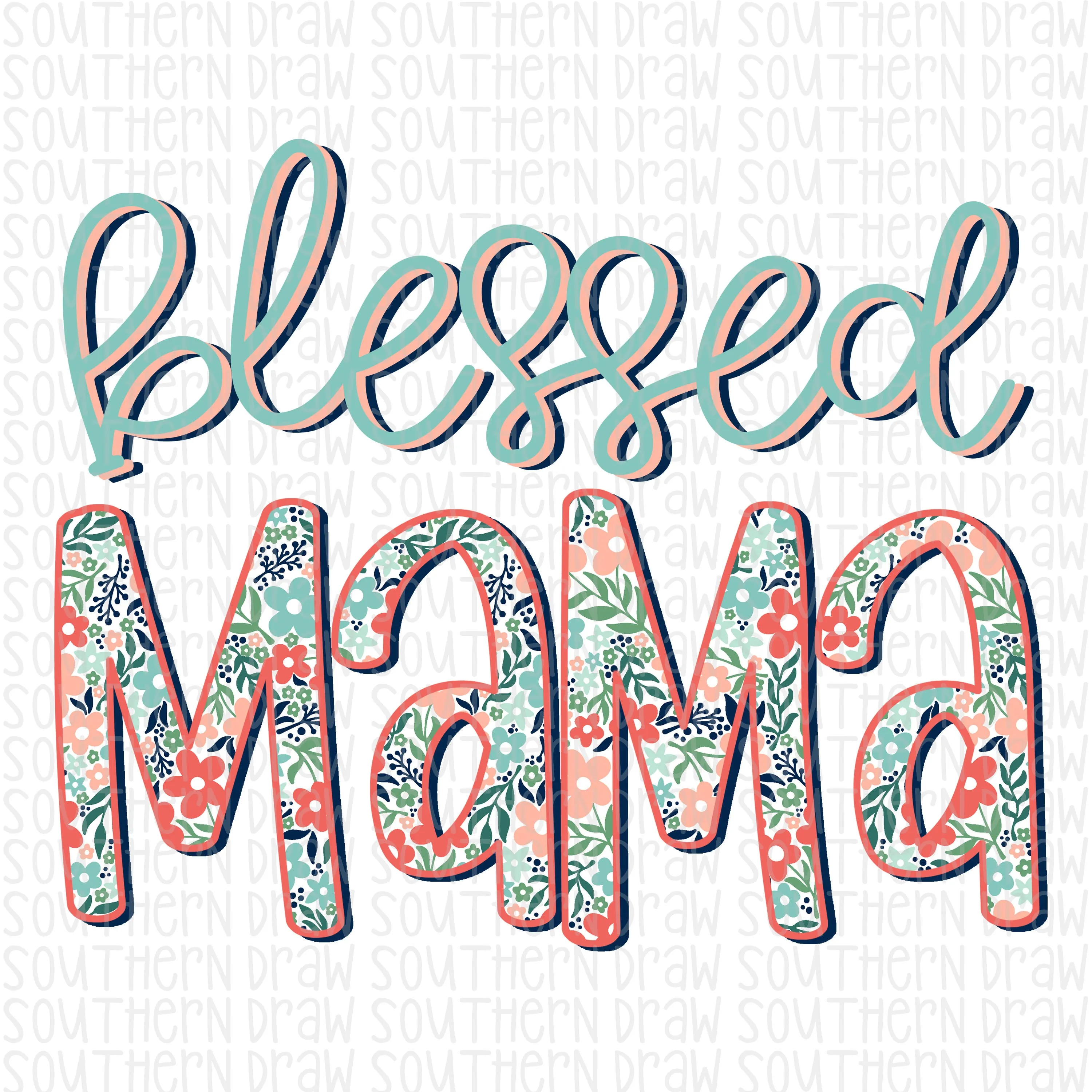 Blessed Mama